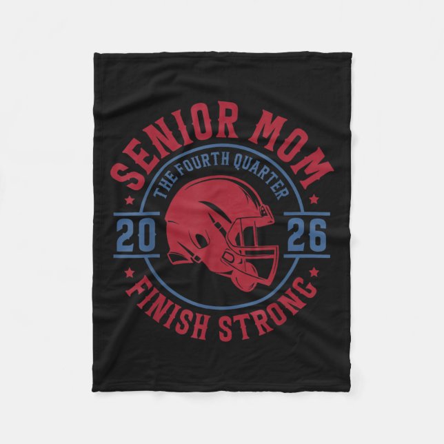 Senior Football Mom 2026 The Final Quarter  Fleece Blanket (Front)