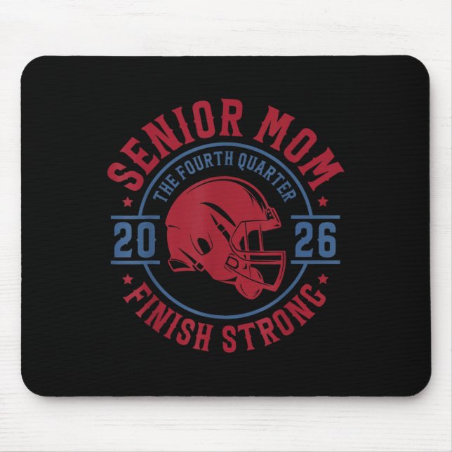 Senior Football Mom 2026 The Final Quarter  Mouse Pad (Front)