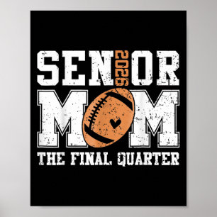 Senior Football Mom Football Mama Game Day Cl Of 2 Poster