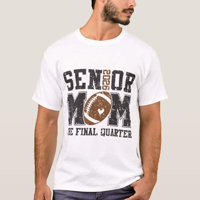 Senior Football Mom Football Mama Game Day Class  T-Shirt (Front)