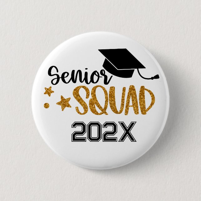 Senior Grad Squad Yearly 2 Inch Round Button (Front)