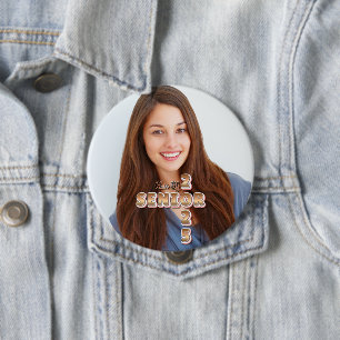 Senior Graduate Class of 2025 Graduation Photo 4 Inch Round Button