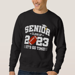 Senior Graduation - Football Team - Class of 2023 Sweatshirt