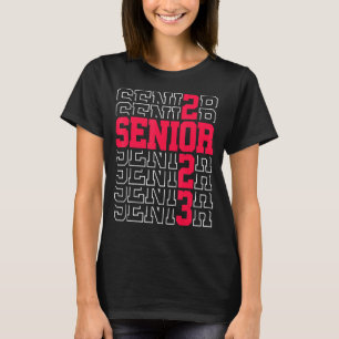 Senior Graduation Men Girl Class Of 2023 Senior 1 T-Shirt
