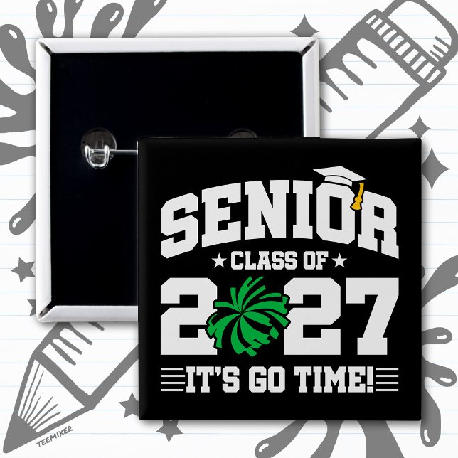 Senior Graduation Quote Cheer Squad Class of 2027 2 Inch Square Button (Creator Uploaded)