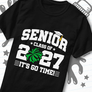 Senior Graduation Quote Cheer Squad Class of 2027 T-Shirt