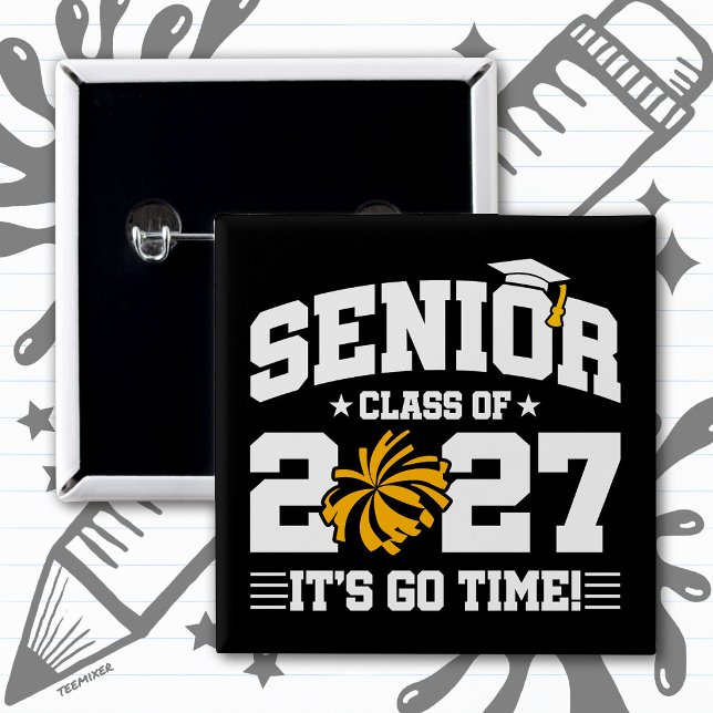 Senior Graduation Quote Cheer Team Class of 2027 2 Inch Square Button (Creator Uploaded)