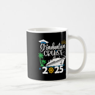 Senior Graduation Trip Cruise 2025 Aw Ship Party C Coffee Mug