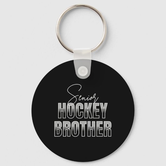 Senior Hockey Brother  Keychain (Front)