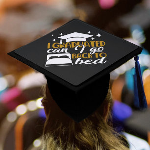 Senior Humour   I Graduated Now Back to Bed  Graduation Cap Topper