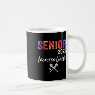 Senior Lacrosse Uncle Cl 2025 Graduate Lacrosse Ti Coffee Mug