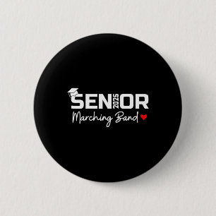 Senior Marching Nd Cl Of 2025 School Graduation 20 2 Inch Round Button