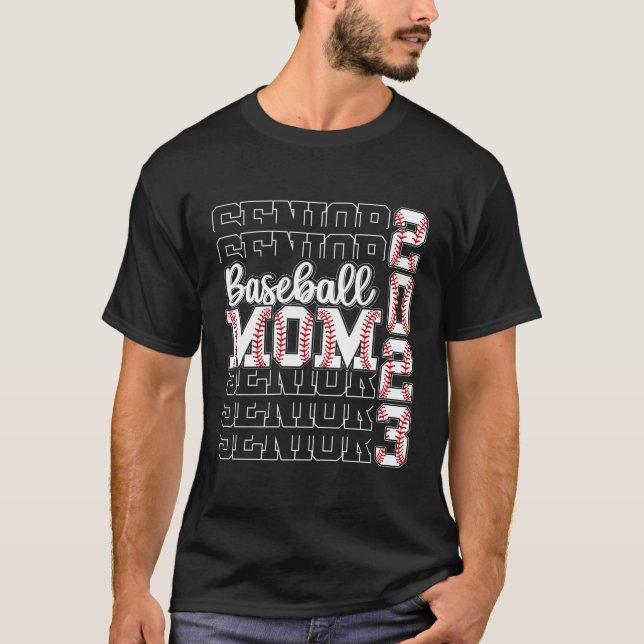 Senior Mom 2023 Baseball Class Of 2023 Graduation T-Shirt (Front)