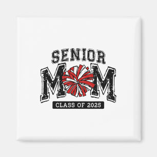 Senior Mom 2025 Cheer Mama Cl Of 2025 Funny Gradua Magnet