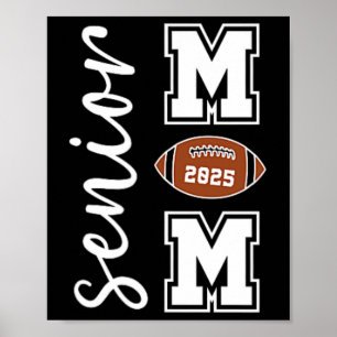 Senior Mom 2025 Football Mommy Cl Of 2025 Graduati Poster
