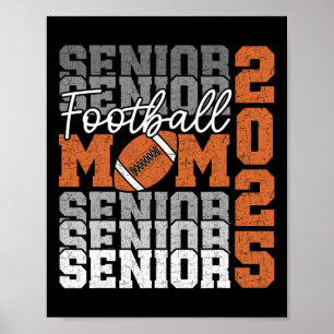 Senior Mom 2025 Footll Cl Of 2025 Funny Graduation Poster