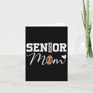 Senior Mom 2025 Footll Mommy Cl Of 2025 Graduation Card