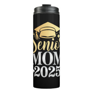 Senior Mom 2025 Graduation Family Son Daughter Thermal Tumbler