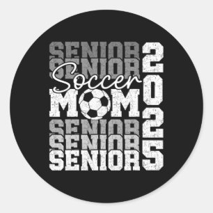 Senior Mom 2025 Soccer Cl Of 2025 Funny Graduation Classic Round Sticker