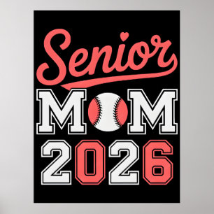 Senior Mom 2026 Baseball Proud Family Sports Shirt Poster