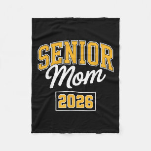 Senior Mom 2026 Proud Mother Graduate Cl Design Fleece Blanket