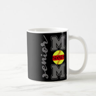 Senior Mom 2026 Softll Athlete Proud Parent Gradua Coffee Mug