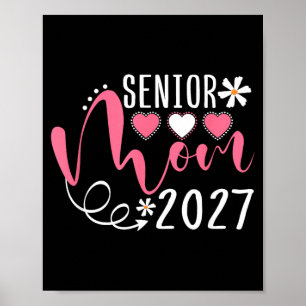 Senior Mom 2027 Graduation Senior Mama 2027 Poster