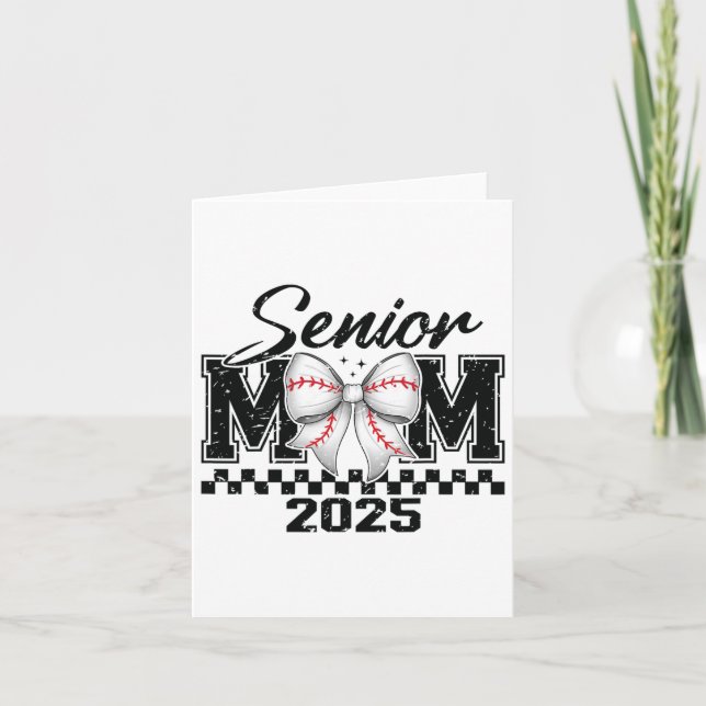 Senior Mom Bysebyll 2025 Cl Of 2025 Graduation 1  Card (Front)
