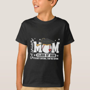 Senior Mom Cl Of 2025 Baseball Funny Mom Graduatio T-Shirt
