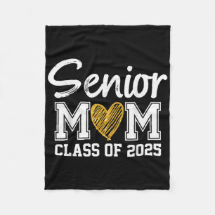 Senior Mom Cl Of 2025 Graduation Proud Mom Of Grad Fleece Blanket