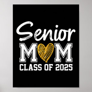 Senior Mom Cl Of 2025 Graduation Proud Mom Of Grad Poster