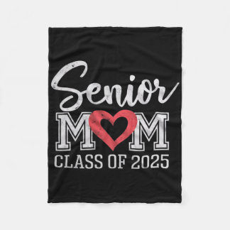Senior Mom Cl Of 2025 Proud Parent Graduation Tee Fleece Blanket
