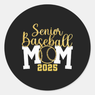 Senior Mom Cl Of 2025 Sell Graduation Mom 2025 Gra Classic Round Sticker