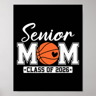 Senior Mom Cl Of 2026 Basketball Mom Graduation Poster