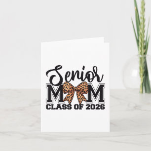 Senior Mom Cl Of 2026 Graduation Leopard Coquette Card