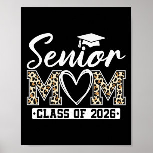 Senior Mom Cl Of 2026 Proud Mom Of A 2026 Graduate Poster