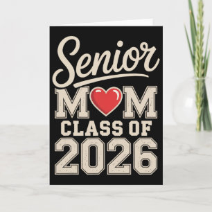 Senior Mom Cl Of 2026 Proud Parent Graduation Tee Card