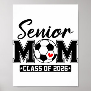 Senior Mom Cl Of 2026 Soccer Mom Graduation _2 Poster