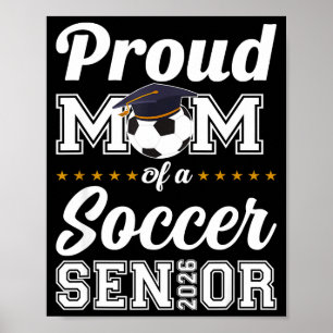 Senior Mom Cl Of 2026 Soccer Mom Graduation  Poster