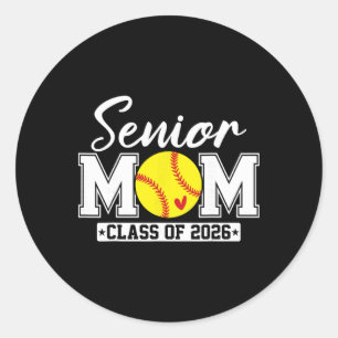 Senior Mom Cl Of 2026 Softball Mom Graduation  Classic Round Sticker