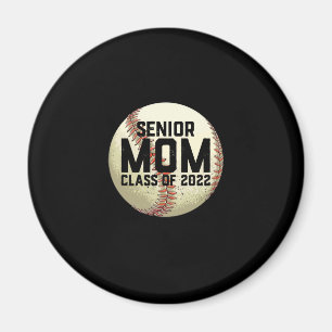 Senior Mom Class of 2022 Baseball Mom Magnet