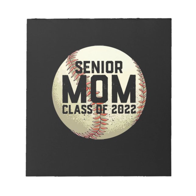 Senior Mom Class of 2022 Baseball Mom Notepad (Front)
