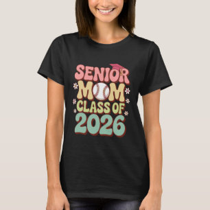 Senior Mom Class of 2026 Baseball Groovy 70s Retro T-Shirt