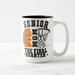 Senior Mom Class of 2026 Basketball The Final Quar Two-Tone Coffee Mug