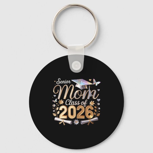 Senior mom class of 2026  keychain (Front)