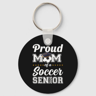 Senior mom class of 2026 soccer mom graduation  keychain