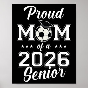 Senior Mom Soccer Cl Of 2026 Womens Poster