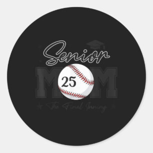 Senior Mom The Final Inning Baseball Cl Of 2025 Wo Classic Round Sticker