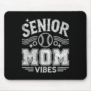 Senior Mom Vibes Mouse Pad