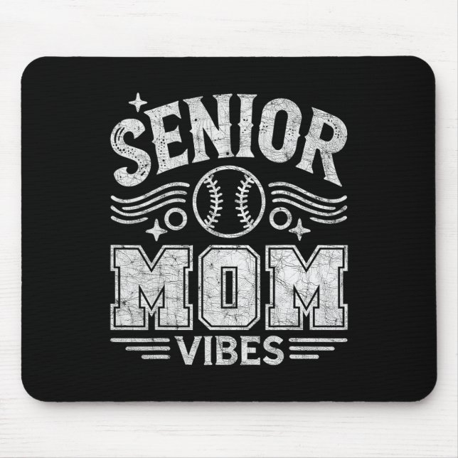 Senior Mom Vibes  Mouse Pad (Front)